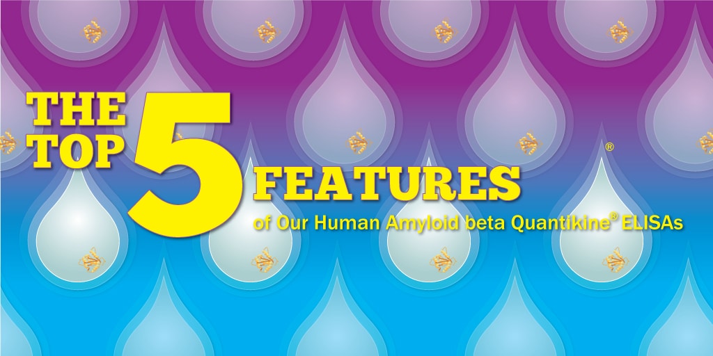 Benefits of R&D Systems Amyloid beta Quantikine ELISA Kits