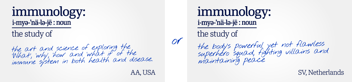 Immunology definition from scientists in USA and Netherlands